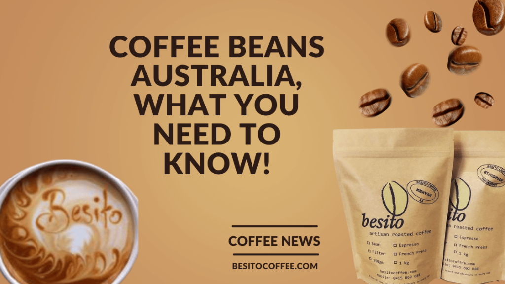 Coffee beans Australia
